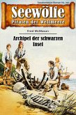 Seewölfe - Piraten der Weltmeere 742 (eBook, ePUB)