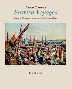 Joseph Conrad's EASTERN VOYAGES - Burnet, Ian