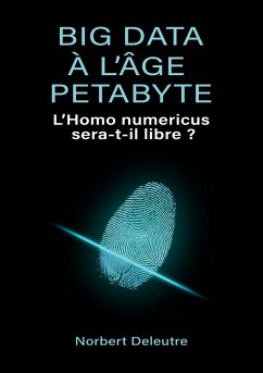 Big data à l'âge Petabyte - Deleutre, Norbert