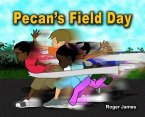 Pecan's Field Day (eBook, ePUB)