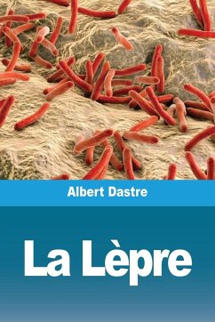 La Lèpre - Dastre, Albert