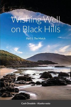 Wishing Well on Black Hills - Onadele, Cash