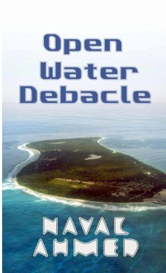 Open Water Debacle - Ahmed, Naval