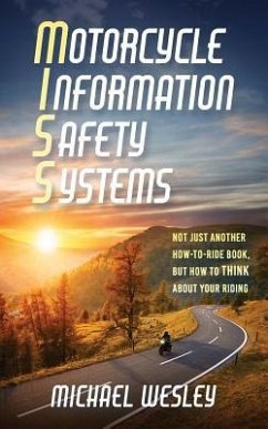 Motorcycle Information Safety Systems - Wesley, Michael