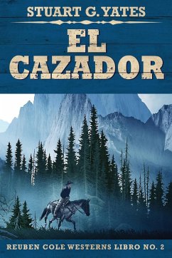 El Cazador - Yates, Stuart G.