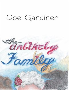 The Unlikely Family - Gardiner, Doe