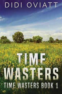 Time Wasters #1 - Oviatt, Didi