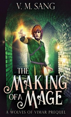 The Making Of A Mage - Sang, V. M.