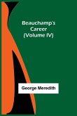 Beauchamp's Career (Volume IV)