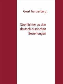 Cover Streiflichter zu den deutsch-russischen Beziehungen (eBook, ePUB)