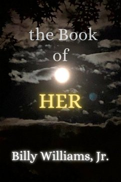the Book of HER - Williams, Jr. Billy
