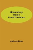 Beaumaroy Home from the Wars