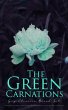 The Green Carnations: Gay Classics... - Bild 1