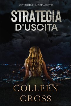 Strategia d'Uscita - Cross, Colleen