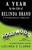 A Year in The Life of Belinda Brand