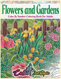 Flowers and Gardens Color By Number Coloring Book for Adults - Color Questopia