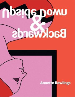 Upside Down & Backwards - Rawlings, Annette