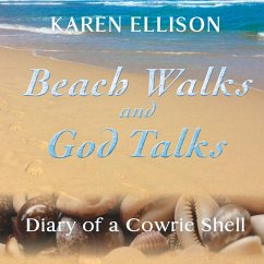 Beach Walks and God Talks - Ellison, Karen Marie