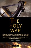 The Holy War (Annotated) (eBook, ePUB)