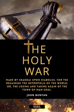 The Holy War (Annotated) (eBook, ePUB) - Bunyan, John