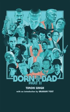 Born to Be Bad, Part II (hardback) - Singh, Timon