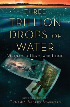 Three Trillion Drops of Water - Stafford, Cynthia Babers