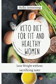 Keto Diet for fit and healthy women Keto Diet for fit and healthy women