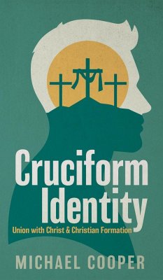 Cruciform Identity - Cooper, Michael