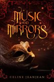 Music & Mirrors (eBook, ePUB)