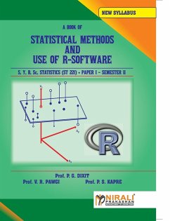 STATISTICAL METHODS AND USE OF R--SOFTWARE STATISTICS Paper - I - Dixit, P. G.