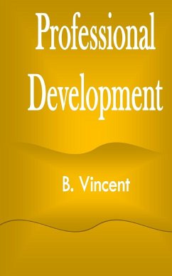 Professional Development - Vincent, B.