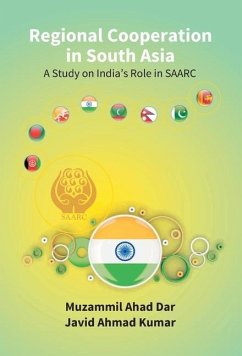 Regional Cooperation in South Asia - Ahad, Muzammil