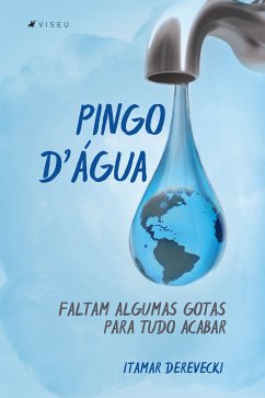 Pingo D'Água (eBook, ePUB) - Derevecki, Itamar