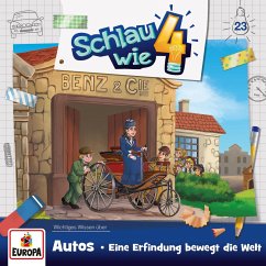 Folge 23: Autos - eine Erfindung bewegt die Welt (MP3-Download) - Frank, Alexandra; Carl, Verena