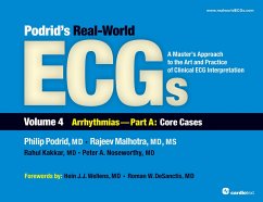 Podrid's Real-World ECGs: Volume 4A, Arrhythmias [Core Cases] (eBook, ePUB) - Podrid, Philip; Malhotra, Rajeev; Kakkar, Rahul