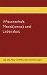 Wissenschaft, Moral(ismus) und... - Bild 1