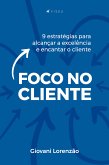 Foco no cliente (eBook, ePUB)