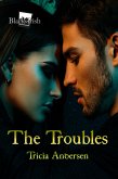 The Troubles (Black Irish, #3) (eBook, ePUB)