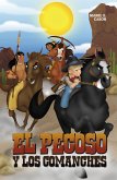 El pecoso y los comanches (eBook, ePUB) El pecoso y los comanches (eBook, ePUB)