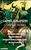 James Baldwin. Complete Works. Illustrated (eBook, ePUB)