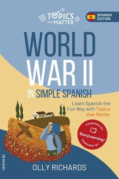 World War II in Simple Spanish (eBook, ePUB) - Richards, Olly
