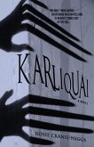 Karliquai (The Whiteland Novels, #2) (eBook, ePUB)