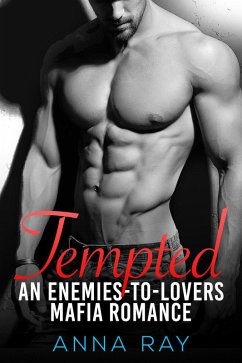 Cover Tempted: An Enemies-to-Lovers Mafia Romance (Mafia Sinners, #1) (eBook, ePUB)