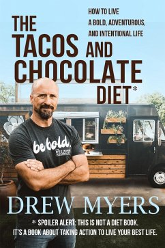 Cover The Tacos and Chocolate Diet (eBook, ePUB)