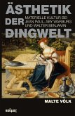 Ästhetik der Dingwelt (eBook, PDF)