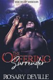 The Offering Surrender (Wolves of Wereduin, #2) (eBook, ePUB)