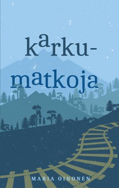 Karkumatkoja (eBook, ePUB)