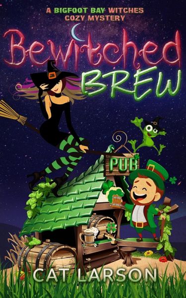Bewitched Brew (Bigfoot Bay Witches, #2) (eBook, ePUB)