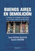 Buenos aires en demolición (eBook, PDF)