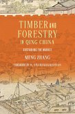 Timber and Forestry in Qing China (eBook, ePUB)